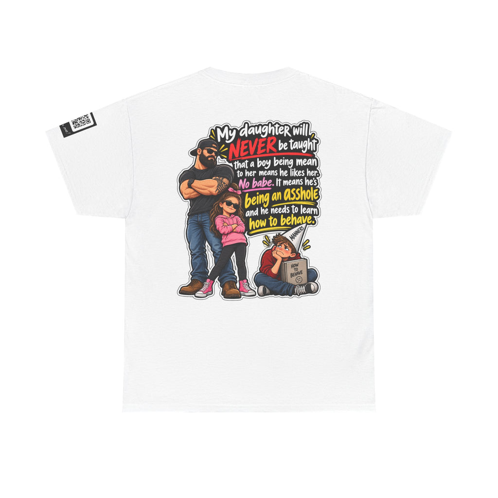 My Daughter Won’t Learn That Mean Boys Like Her Back Graphic Tee