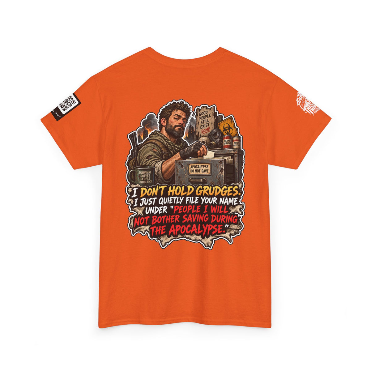 Apocalypse Grudge List — People I Won’t Save Back Graphic Tee