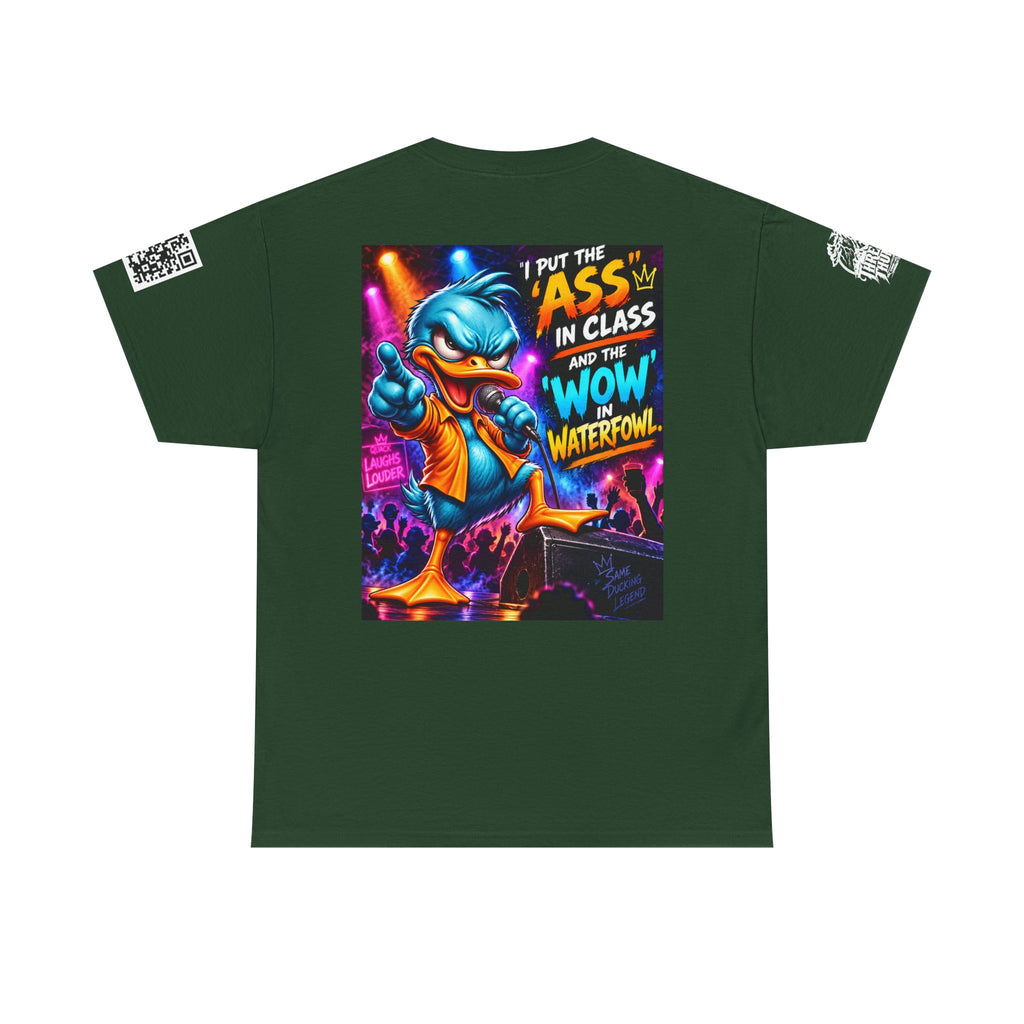 I Put the Ass in Class and the Wow in Waterfowl Back Graphic Tee