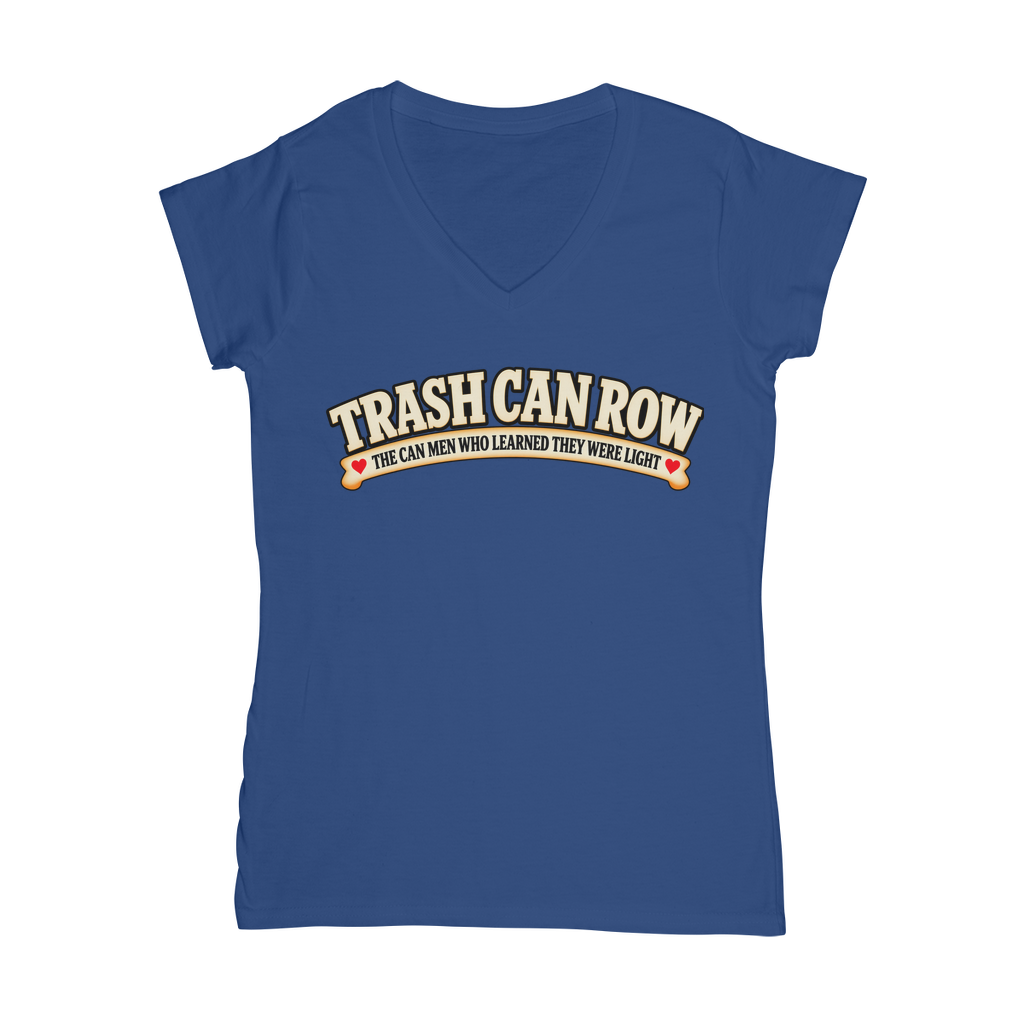 Trash Can Row Classic Women's V-Neck T-Shirt