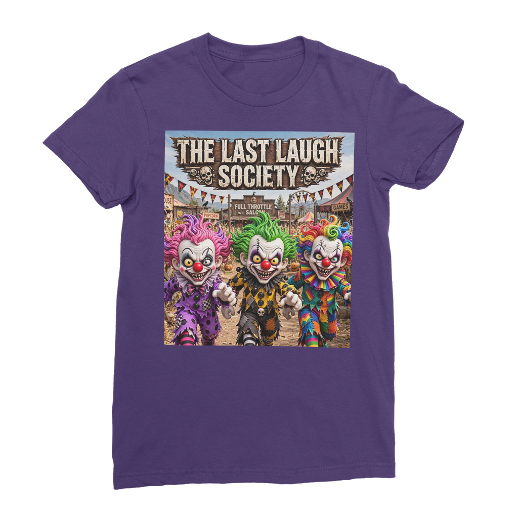 The Last Laugh Society Premium Jersey Women's T-Shirt