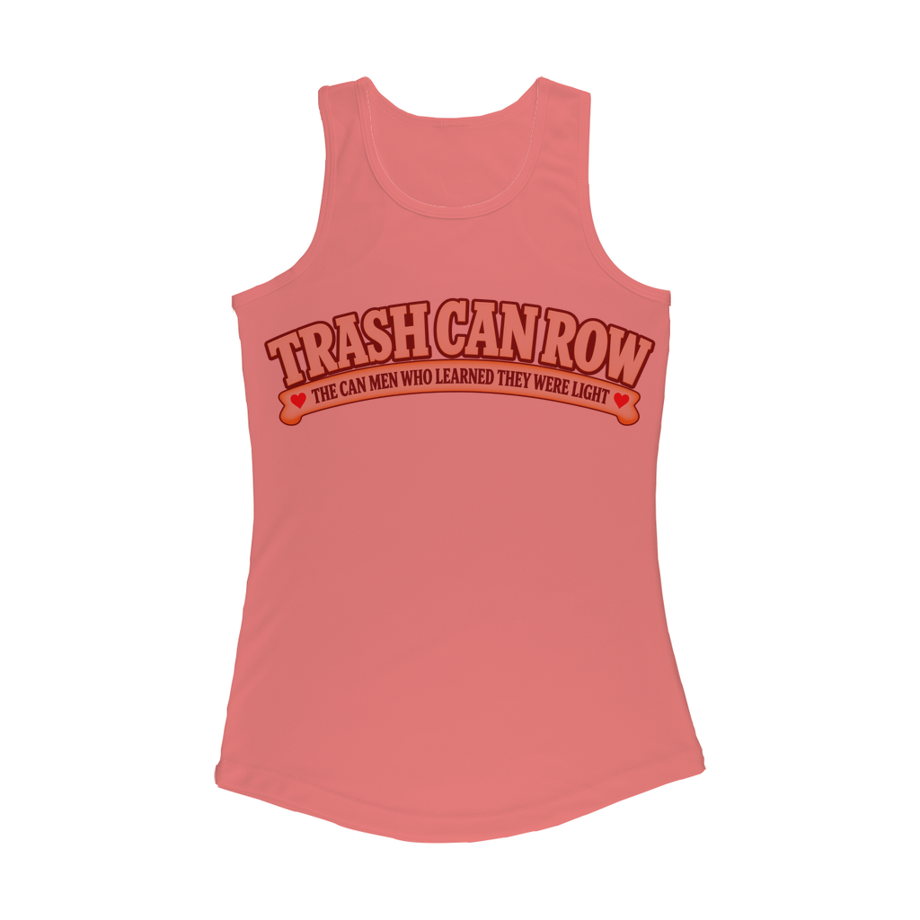 Trash Can Row – Women Performance Tank Top