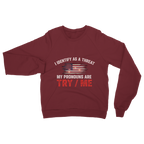 SARCASM 105 Classic Adult Sweatshirt