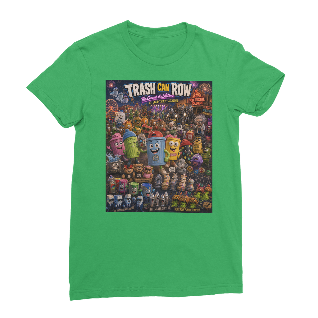 Trash Can Row: Concert for a Lifetime – Classic Women's T-Shirt