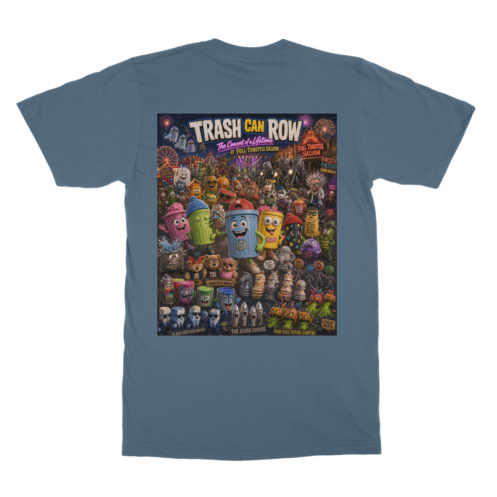 Trash Can Row: Concert for a Lifetime – Classic Adult T-Shirt