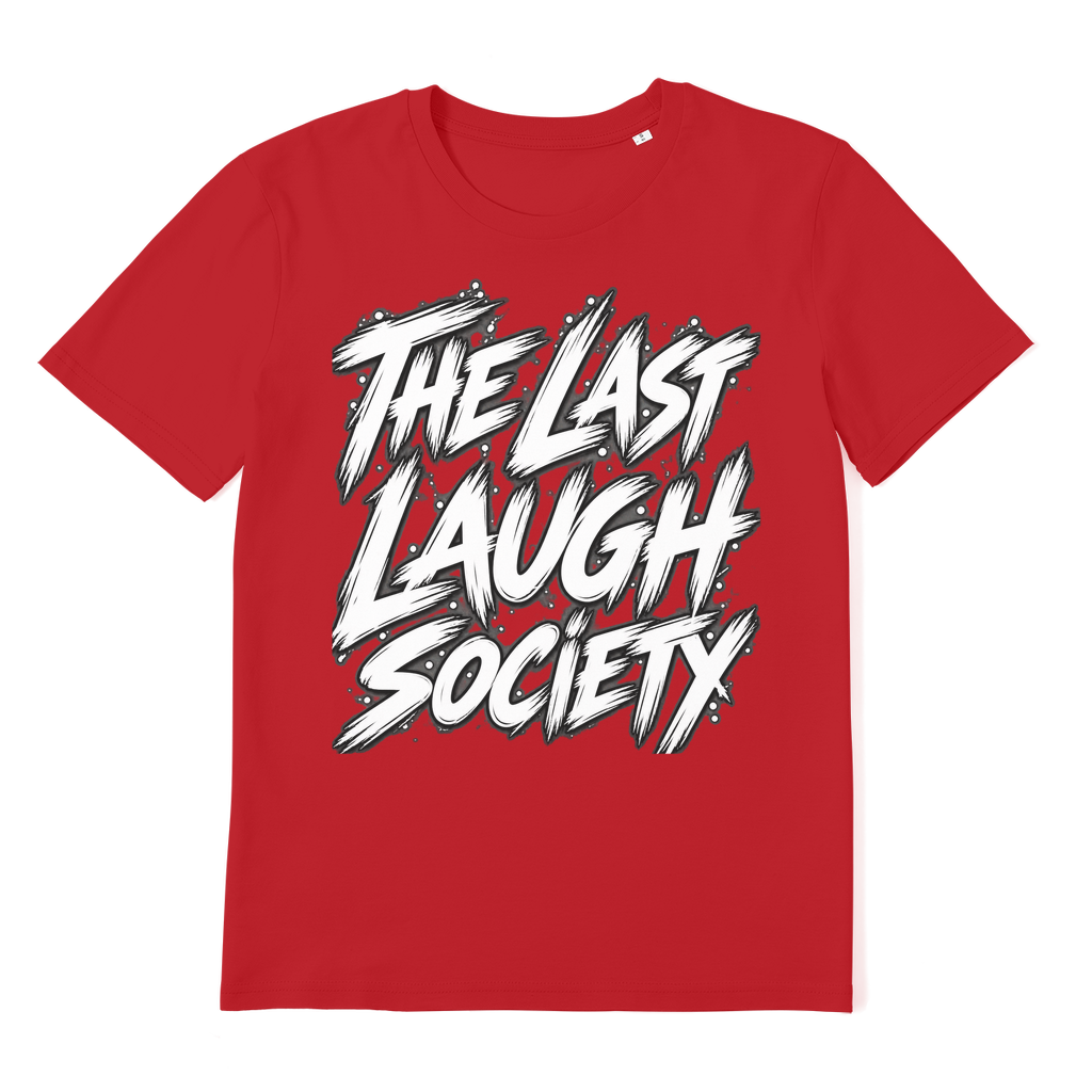 The Last Laugh Society Premium Organic Adult T-Shirt