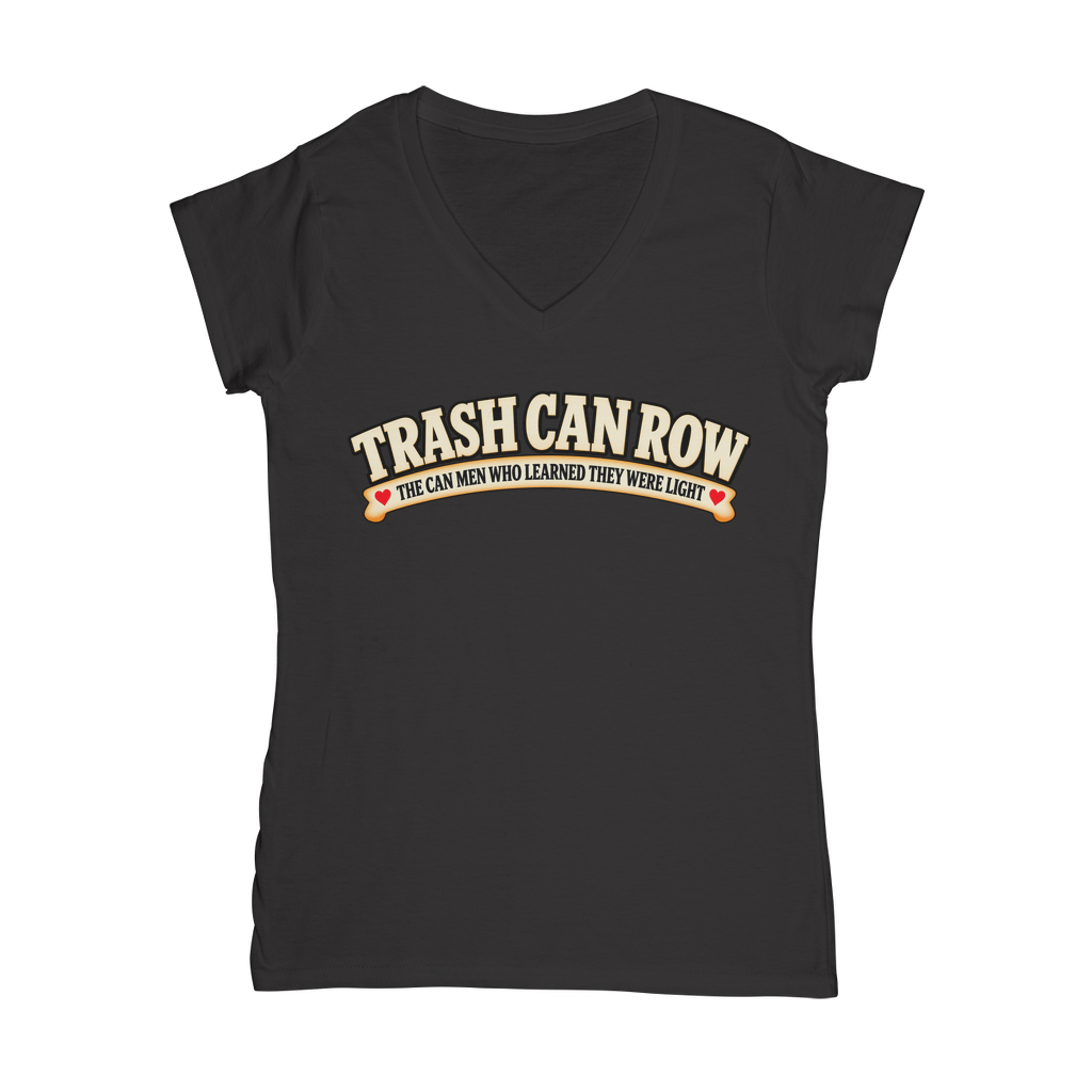Trash Can Row Classic Women's V-Neck T-Shirt