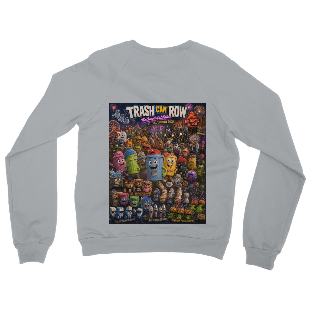 Trash Can Row: Concert for a Lifetime – Classic Adult Sweatshirt