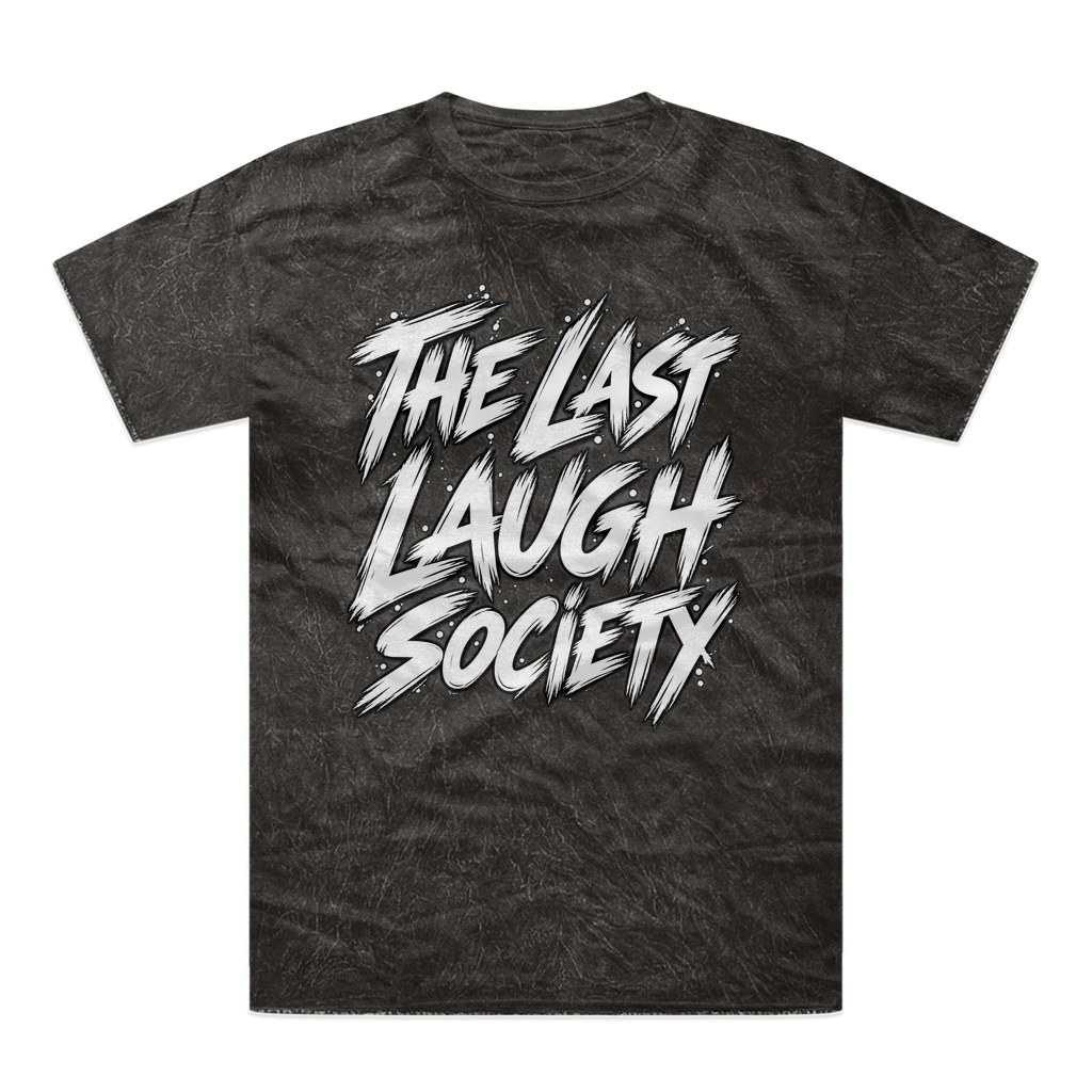 The Last Laugh Society Tie-Dye T-Shirt