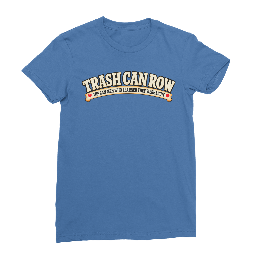 Trash Can Row Classic Women's T-Shirt