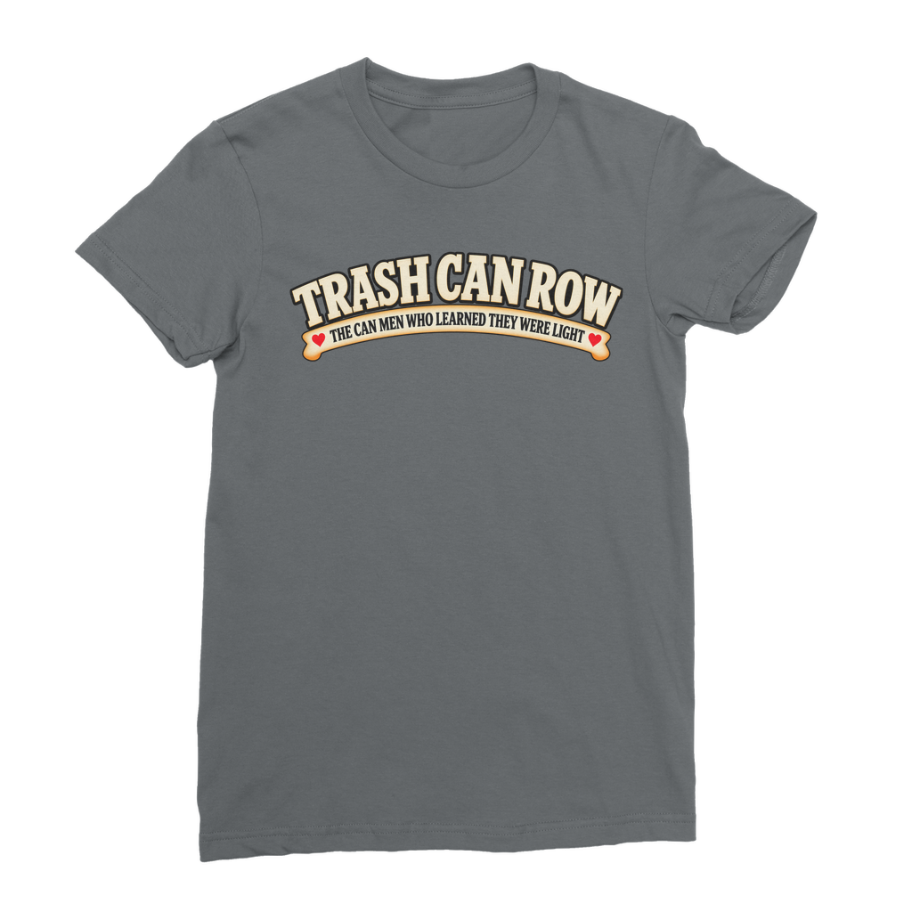 Trash Can Row Classic Women's T-Shirt