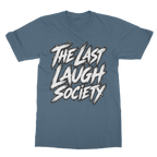 The Last Laugh Society Classic Adult T-Shirt