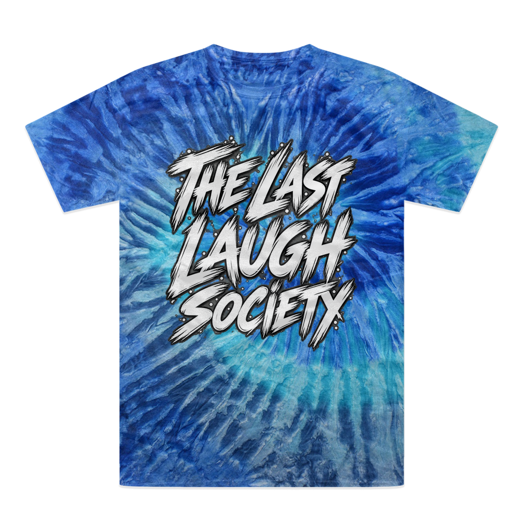 The Last Laugh Society Tie-Dye T-Shirt