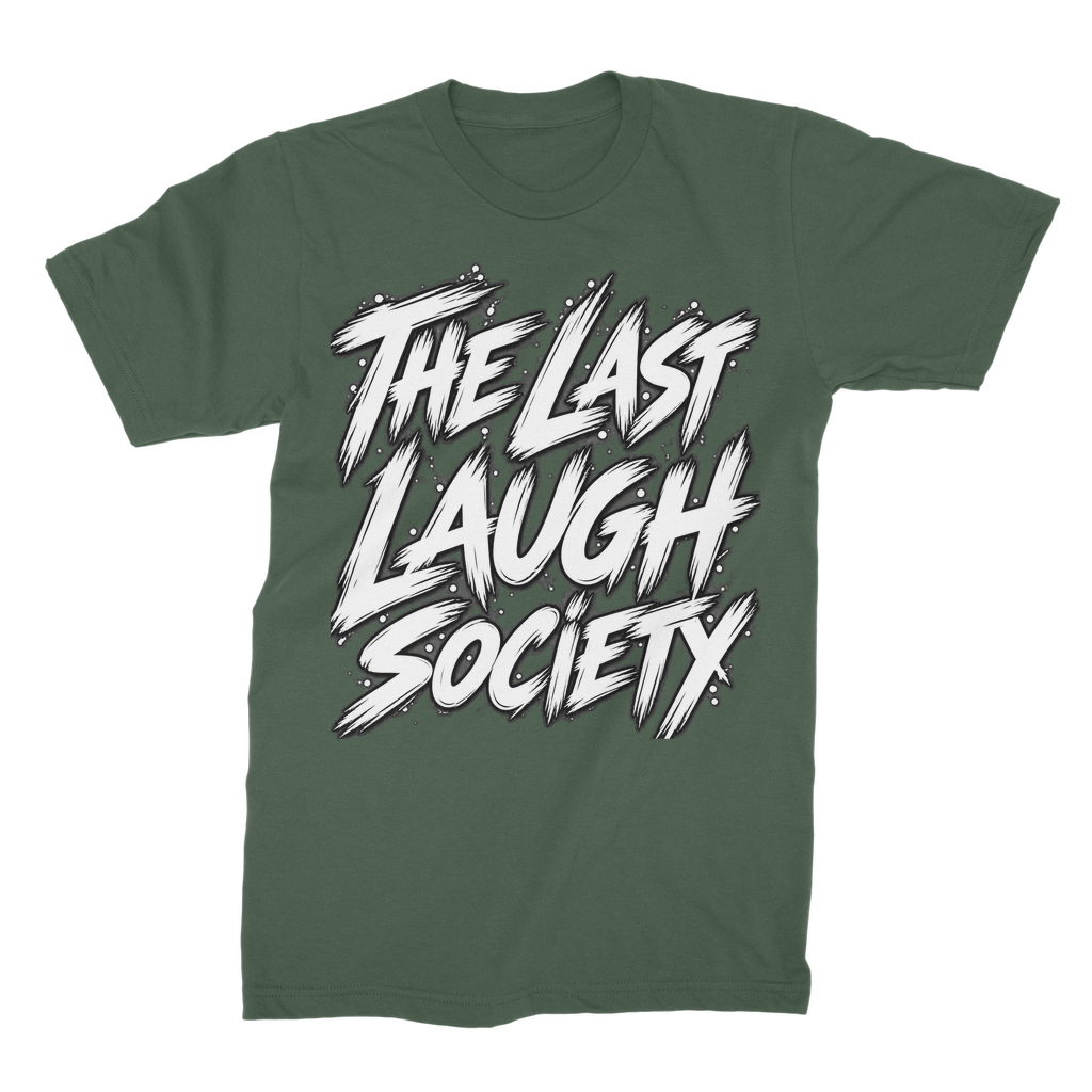 The Last Laugh Society Unisex Cotton T-Shirt