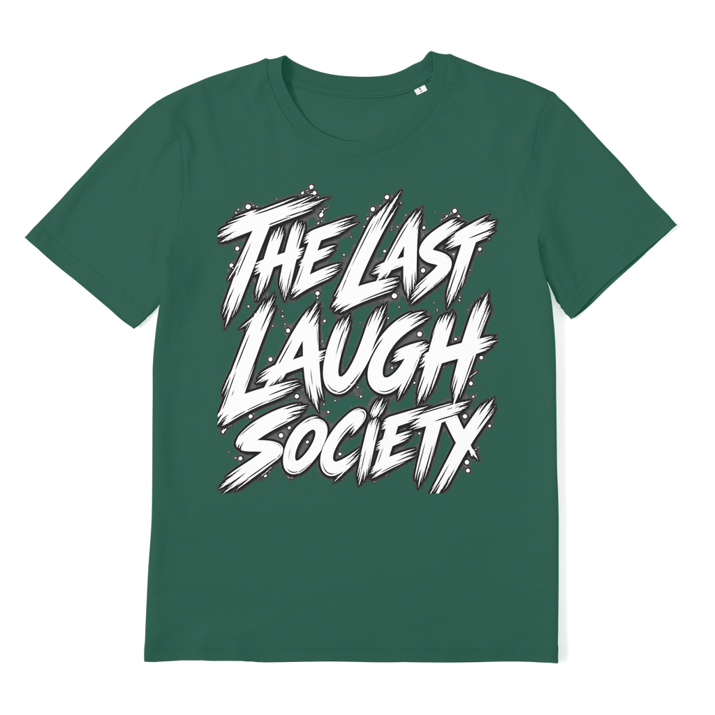 The Last Laugh Society Premium Organic Adult T-Shirt