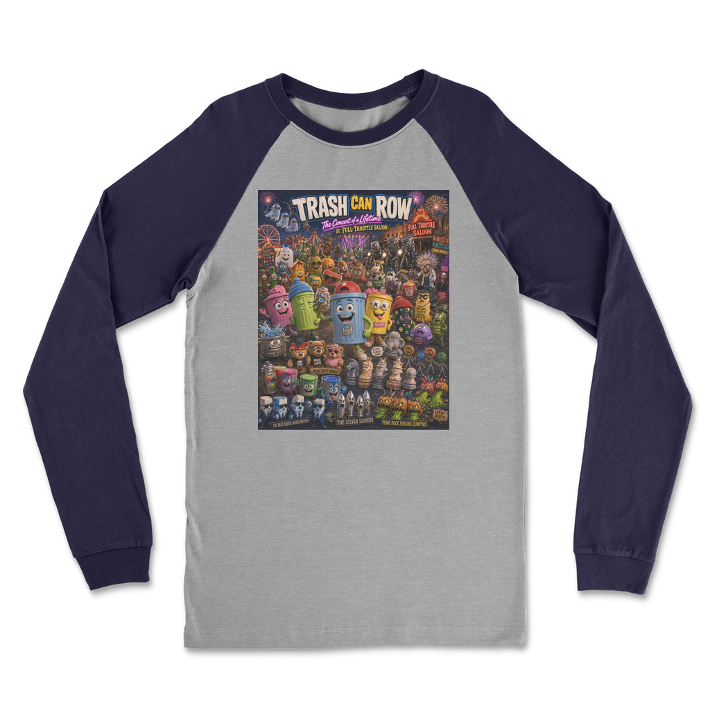 Trash Can Row: Concert for a Lifetime – Classic Raglan Long Sleeve Shirt