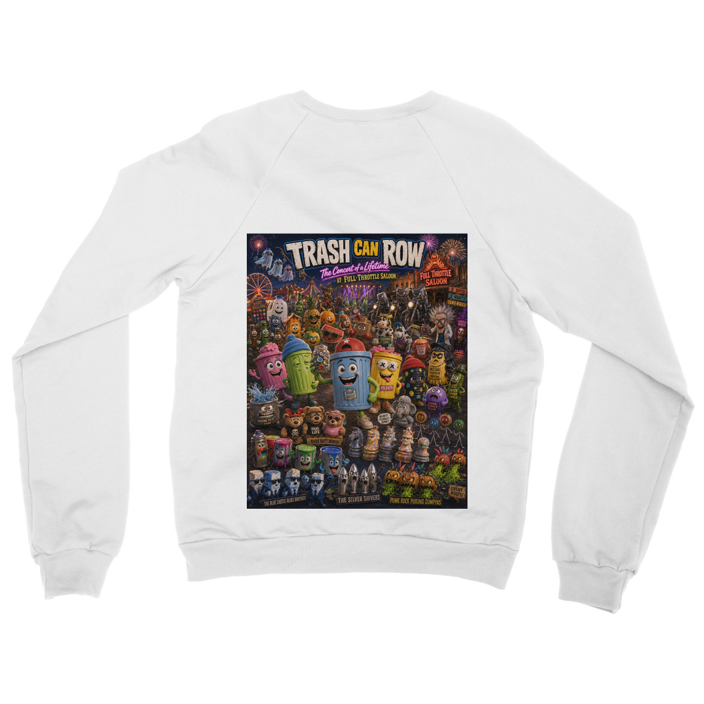 Trash Can Row: Concert for a Lifetime – Classic Adult Sweatshirt