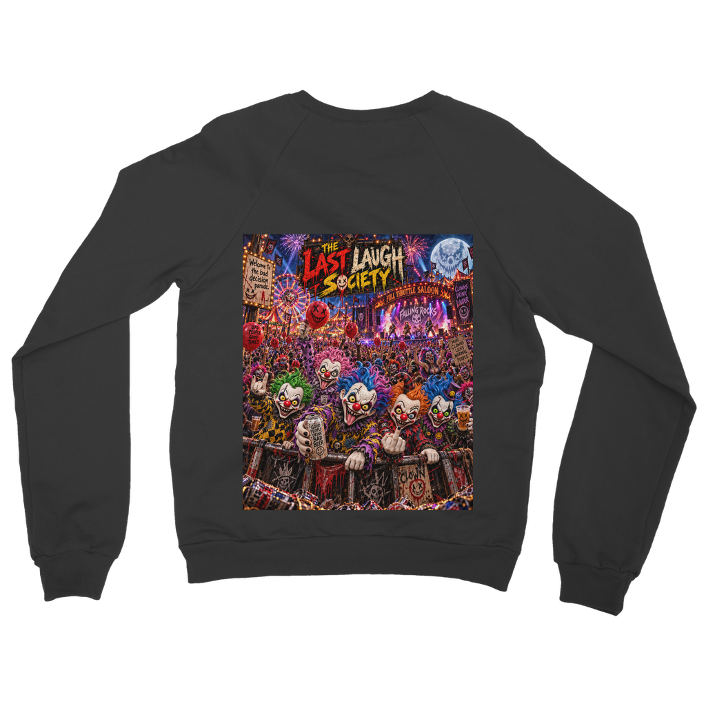 The Last Laugh Society Classic Adult Sweatshirt