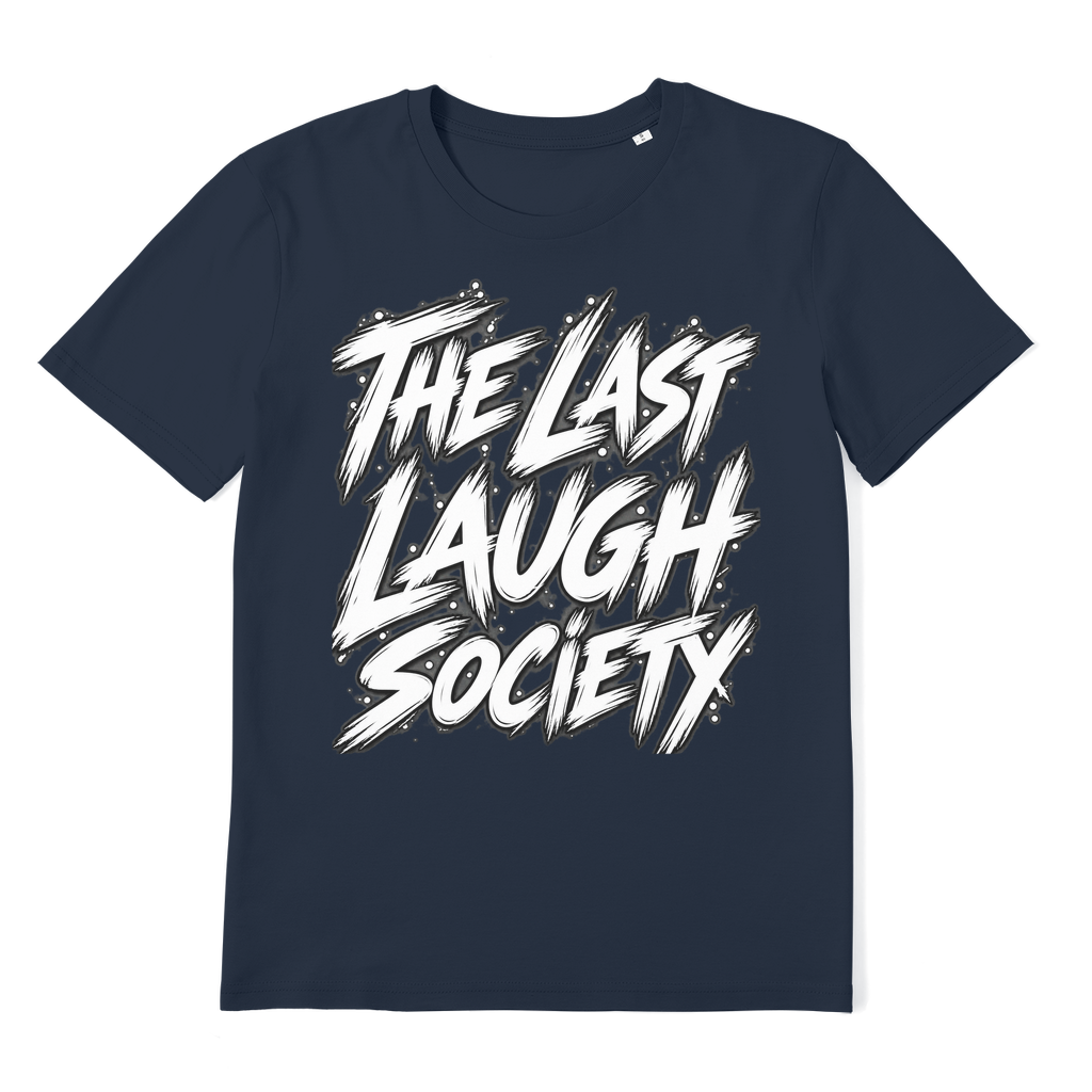 The Last Laugh Society Premium Organic Adult T-Shirt