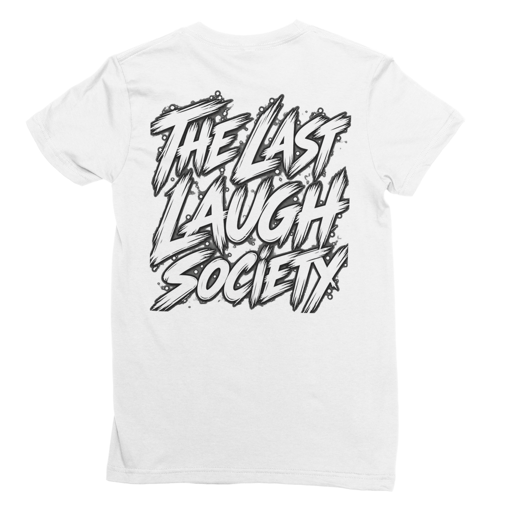The Last Laugh Society Premium Jersey Women's T-Shirt