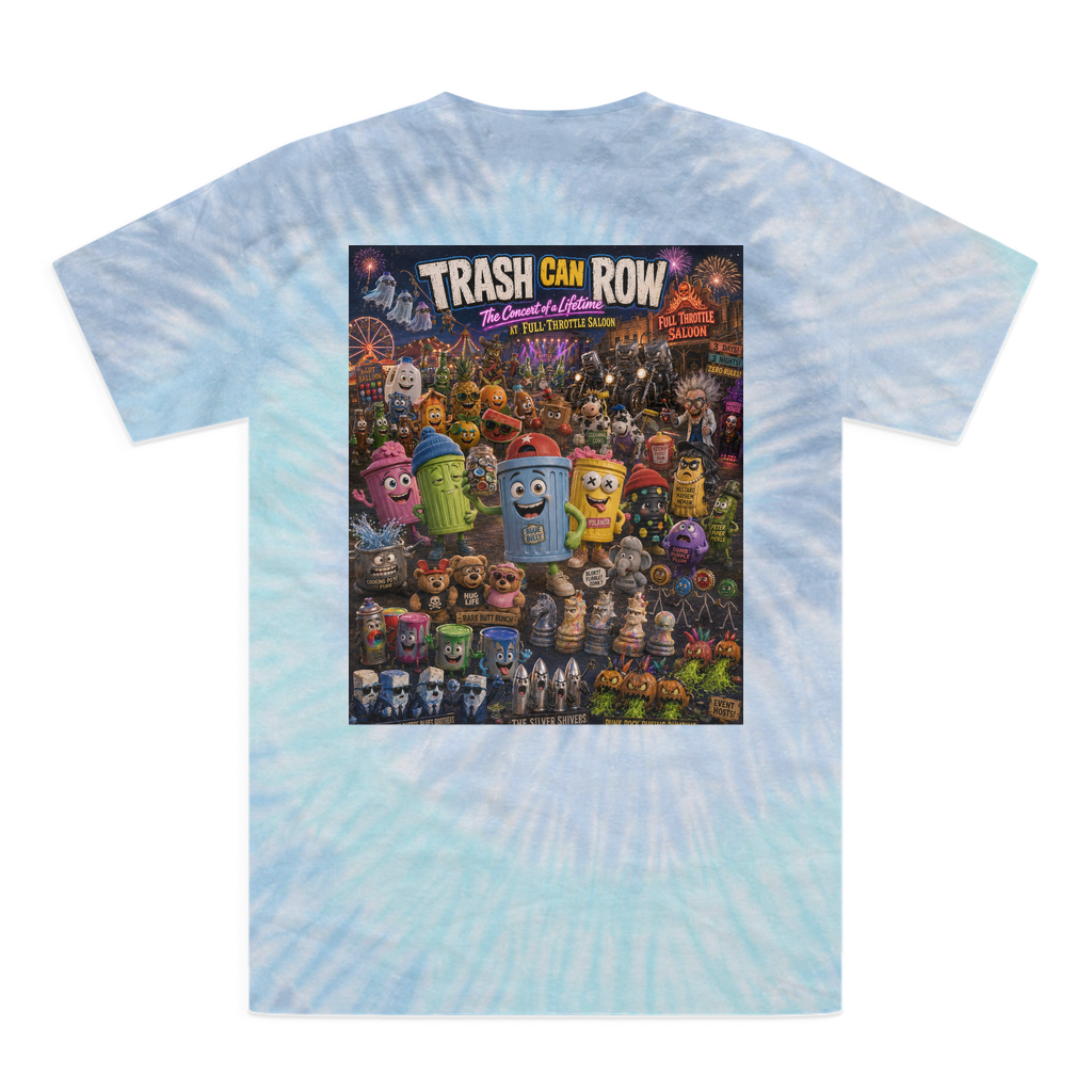 Trash Can Row CONCERT FOR A LIFETIME Tie-Dye T-Shirt