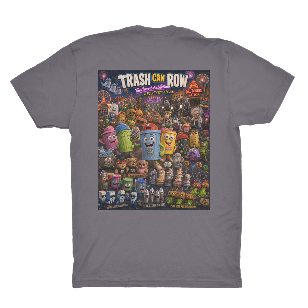 Trash Can Row CONCERT FOR A LIFETIME Organic Adult T-Shirt