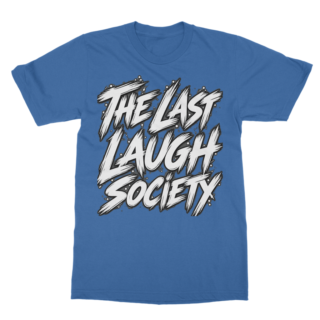 The Last Laugh Society Classic Heavy Cotton Adult T-Shirt