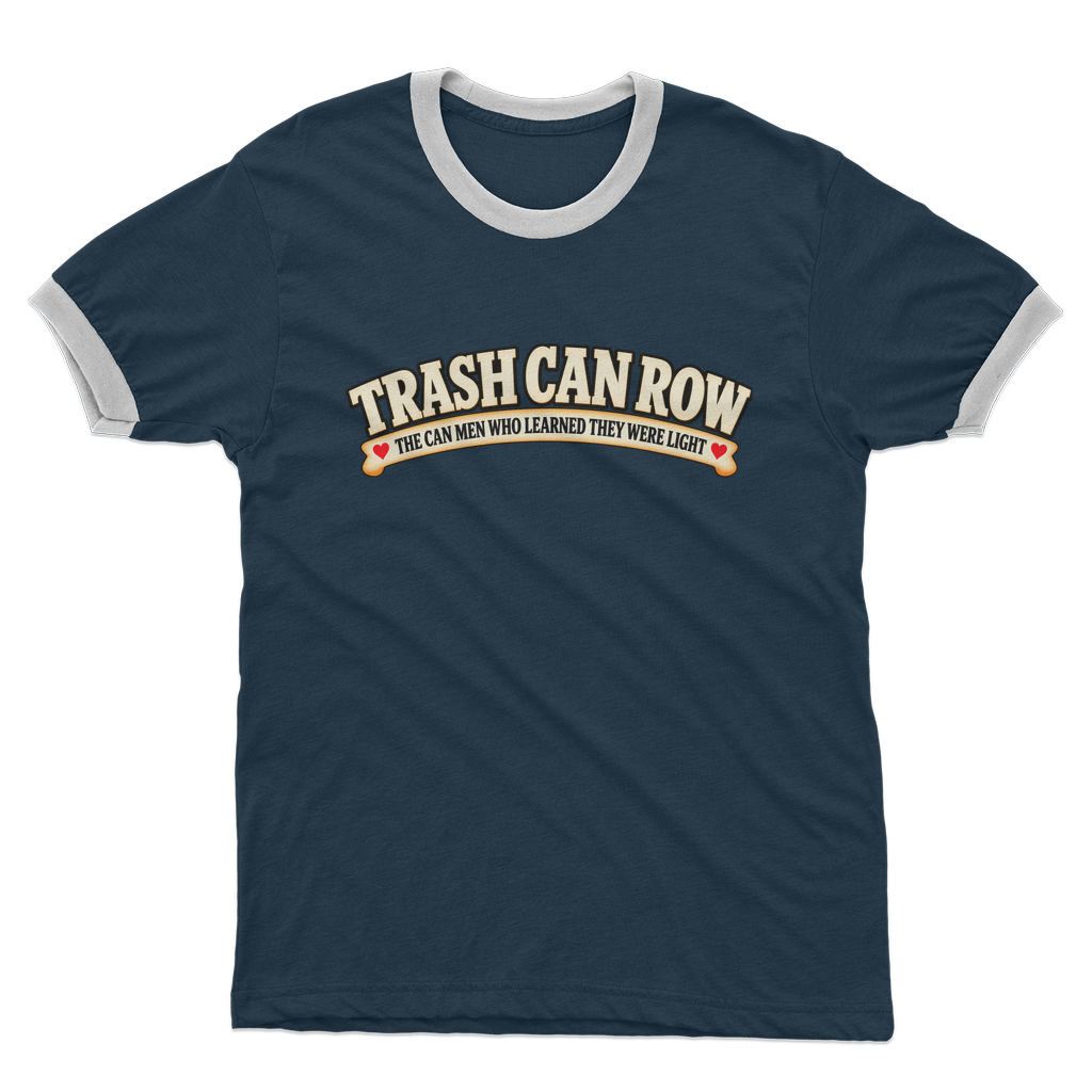 Trash Can Row Adult Ringer T-Shirt