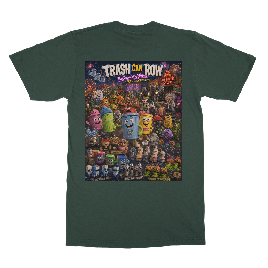 Trash Can Row: Concert for a Lifetime – Classic Adult T-Shirt
