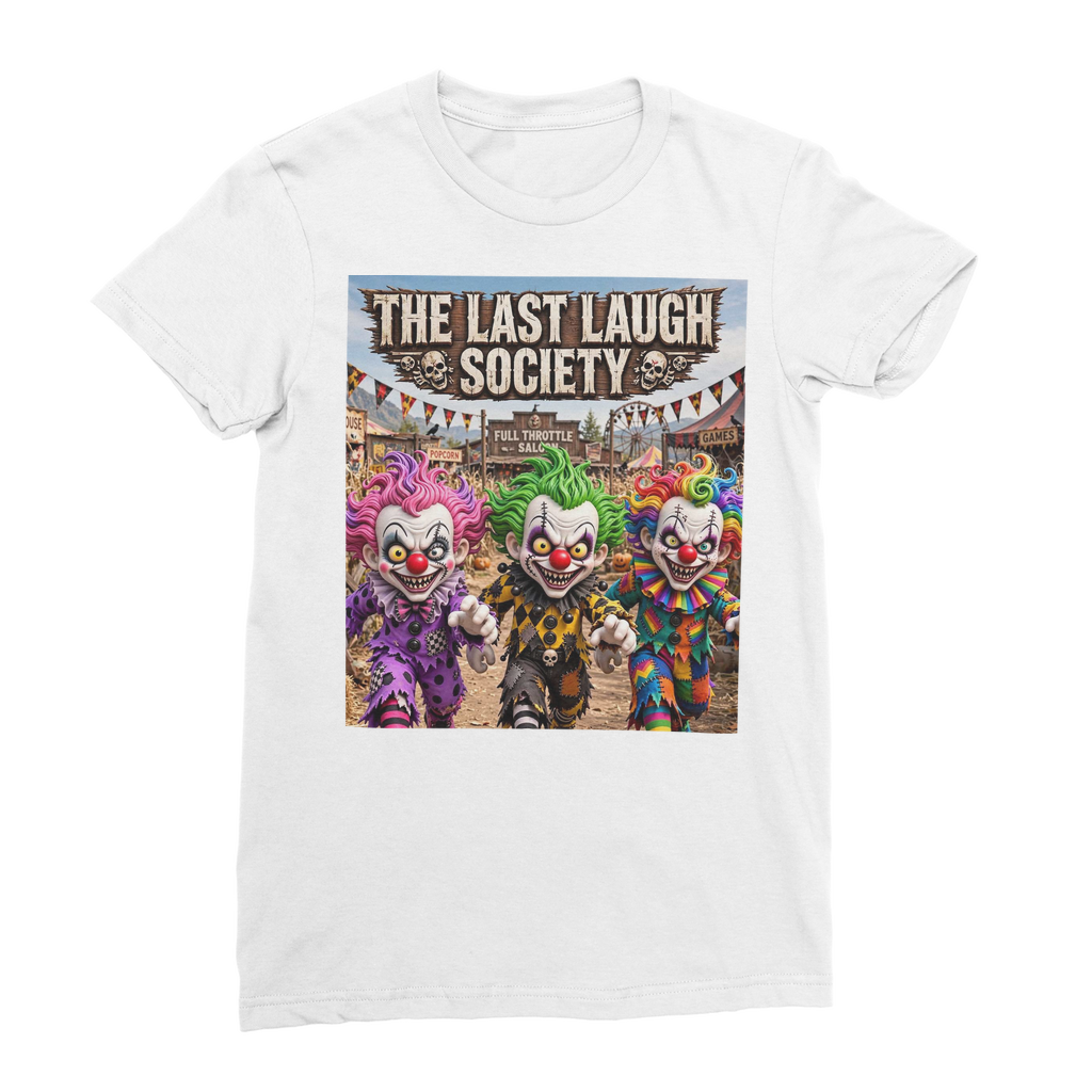 The Last Laugh Society Premium Jersey Women's T-Shirt