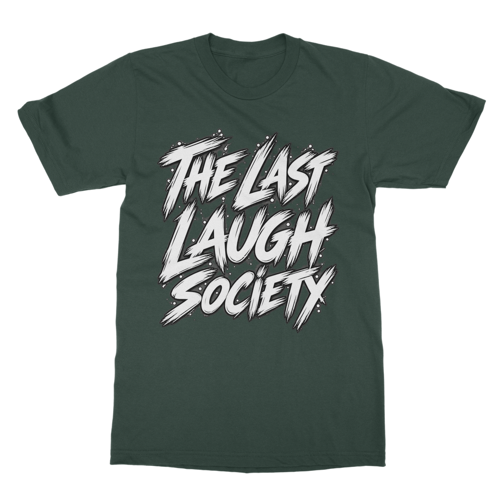 The Last Laugh Society Classic Adult T-Shirt