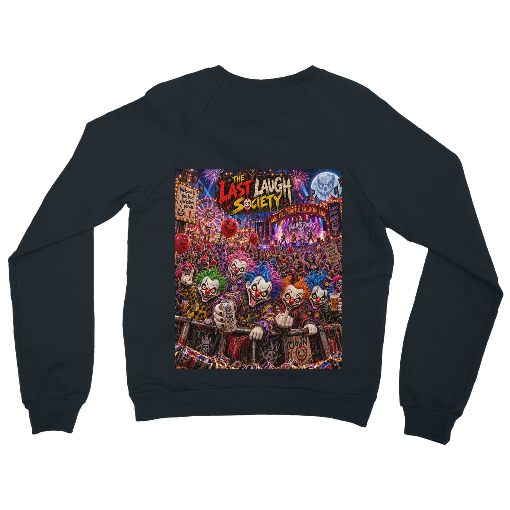 The Last Laugh Society Classic Adult Sweatshirt