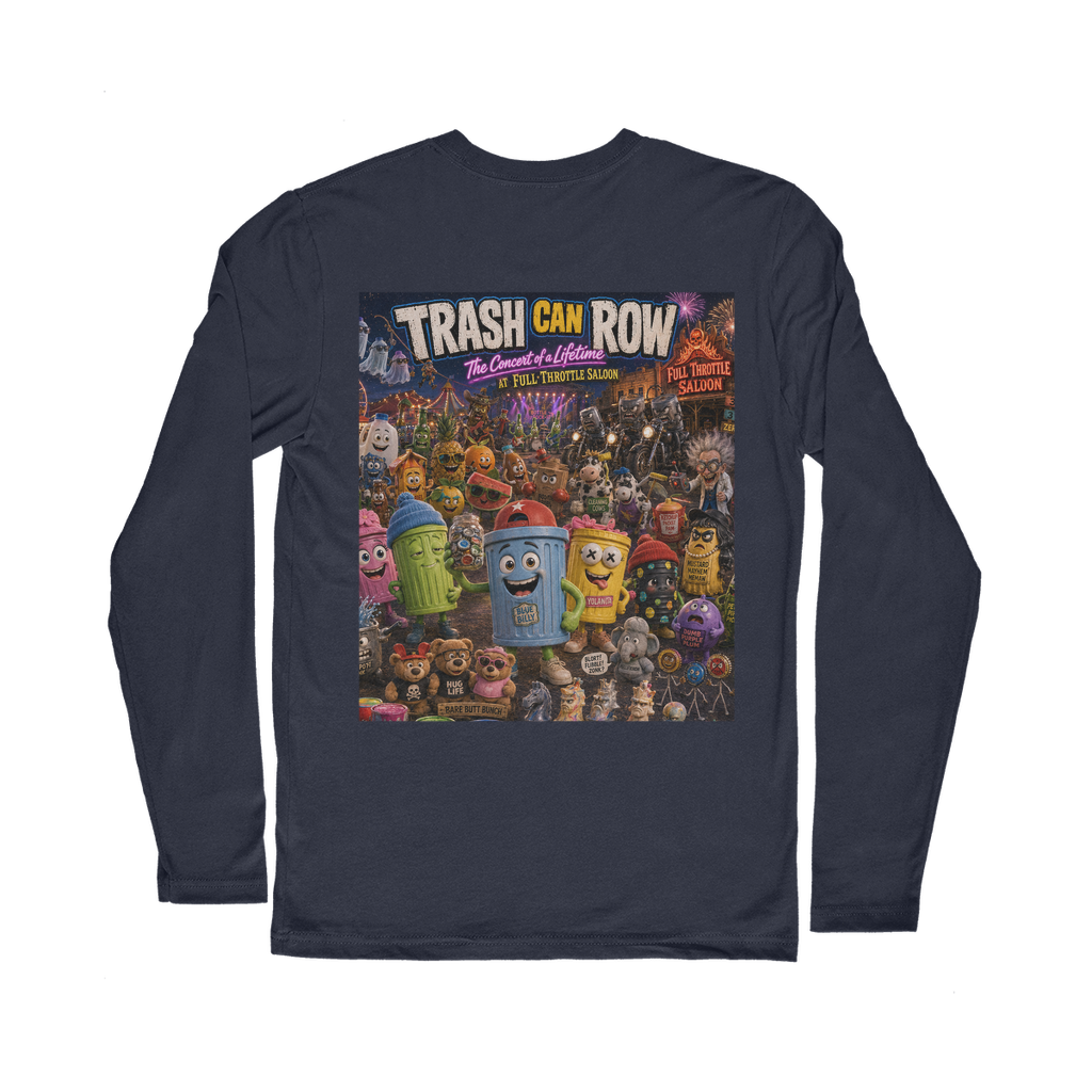 Trash Can Row: Concert for a Lifetime – Classic Long Sleeve T-Shirt