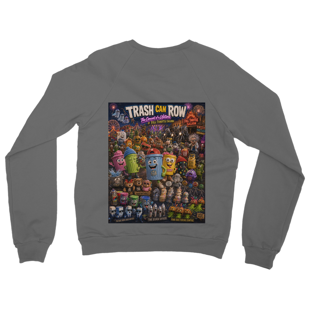 Trash Can Row: Concert for a Lifetime – Classic Adult Sweatshirt