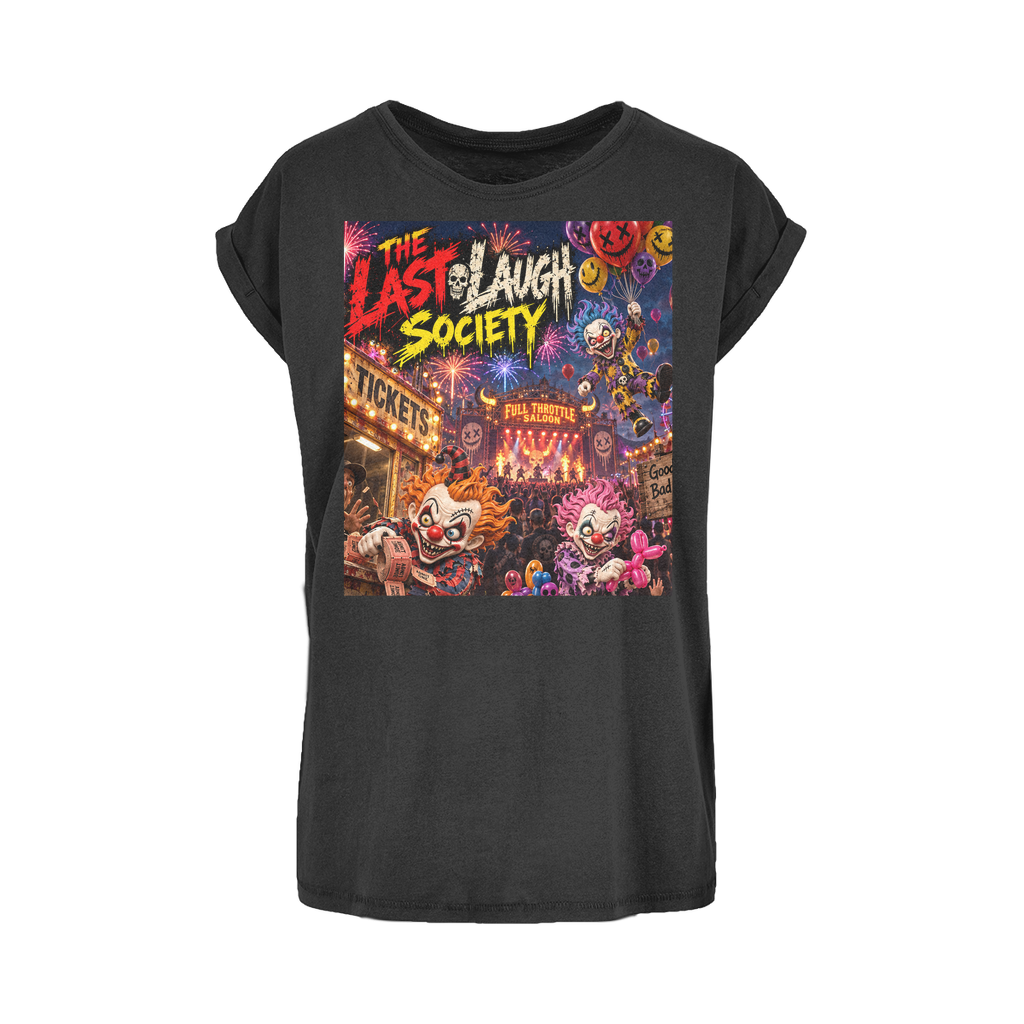 The Last Laugh Society Women's Extended Shoulder T-Shirt XS-5XL