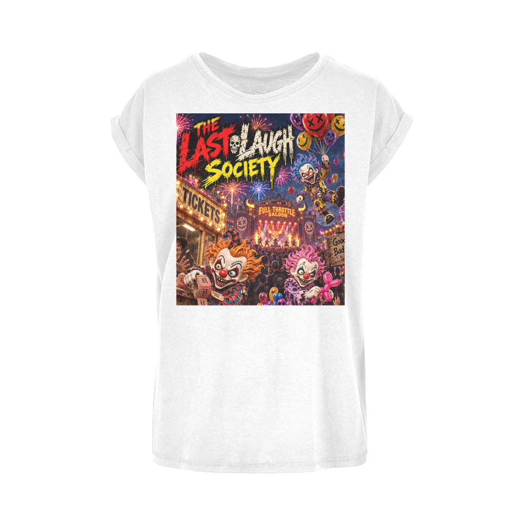 The Last Laugh Society Women's Extended Shoulder T-Shirt XS-5XL