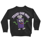 TRASH CAN MAN Classic Kids Sweatshirt