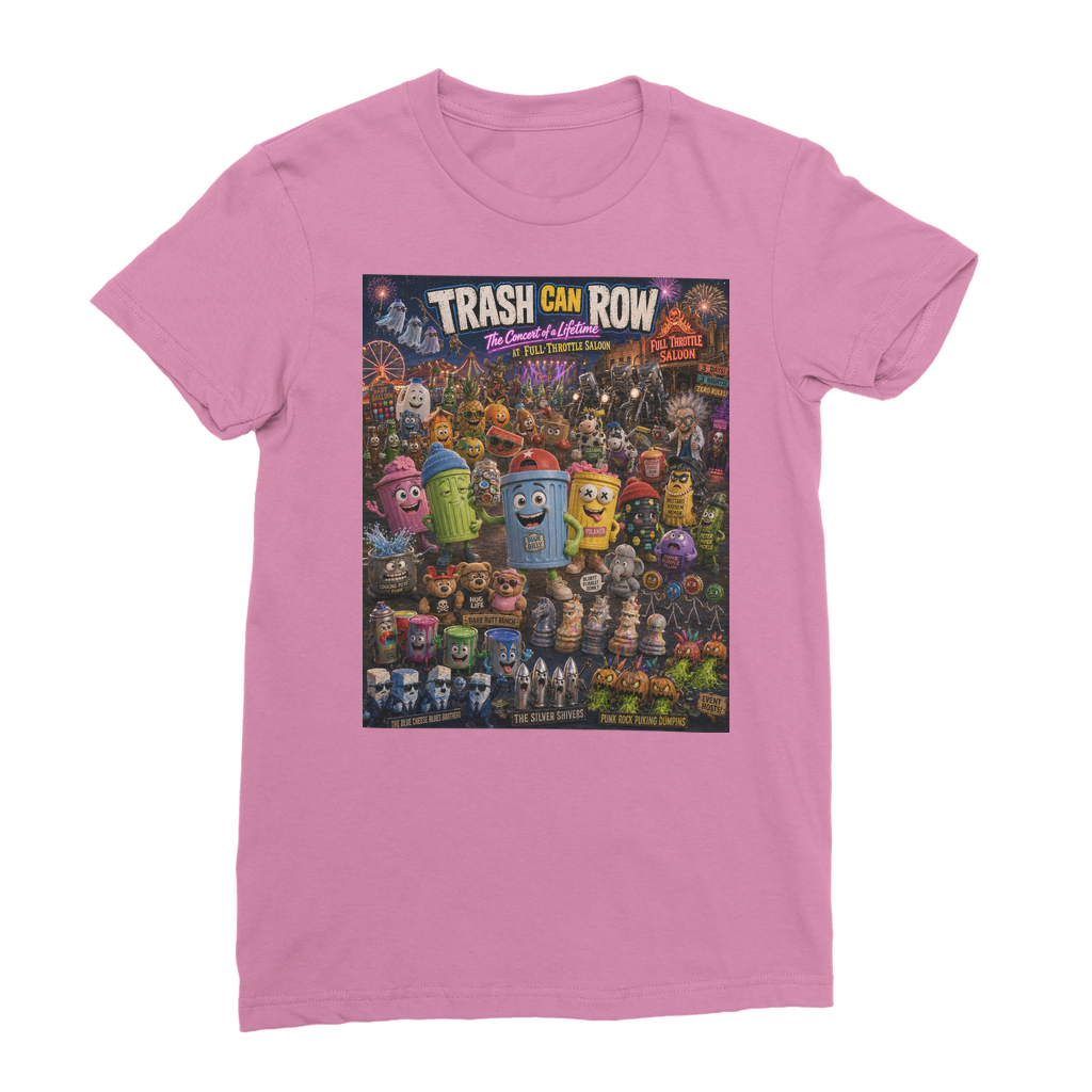 Trash Can Row: Concert for a Lifetime – Classic Women's T-Shirt