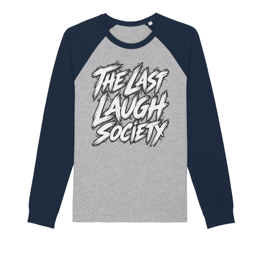 The Last Laugh Society Premium Raglan Long Sleeve Shirt