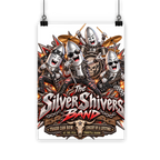 The Silver Shivers Band Classic Poster